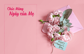 Lời chúc Ngày của Mẹ 2025 ngắn gọn và ý nghĩa nhất