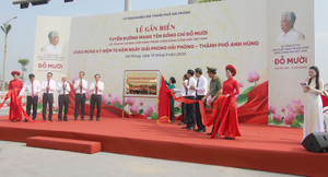 Hải Phòng gắn biển đại lộ 10 làn xe mang tên cố Tổng Bí thư Đỗ Mười