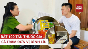 Bóc trần đường dây 100 tấn thuốc giả: 'Ông trùm' khai cả trăm đơn vị dính líu