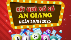 Kết quả xổ số An Giang hôm nay 29/5/2025 - XSAG 29/5