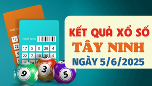 Kết quả xổ số Tây Ninh hôm nay 5/6/2025 - XSTN 5/6