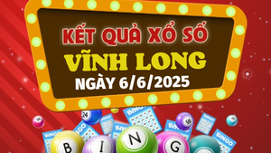 Kết quả xổ số Vĩnh Long hôm nay 6/6/2025 - XSVL 6/6