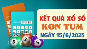 Kết quả xổ số Kon Tum hôm nay 15/6/2025 - XSKT 15/6