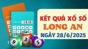 Kết quả xổ số Long An hôm nay 28/6/2025 - XSLA 28/6