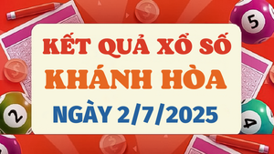 Kết quả xổ số Khánh Hòa hôm nay 2/7/2025 - XSKH 2/7