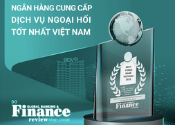 BIDV là ngân hàng cung cấp dịch vụ ngoại hối tốt nhất Việt Nam