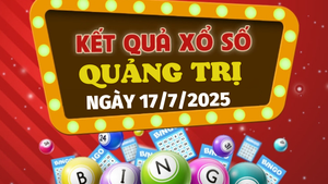 Kết quả xổ số Quảng Trị hôm nay 17/7/2025 - XSQT 17/7