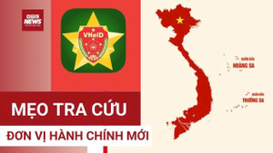 Cách tra cứu phường, xã mới chính xác nhất trên ứng dụng VNeID