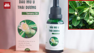 Dầu mù u Thái Dương bị 'tuýt còi' trên toàn quốc