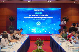 Hội thảo Mô hình kinh tế tuần hoàn: Hiệu quả cho Doanh nghiệp và Môi trường