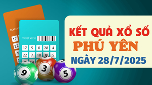 Kết quả xổ số Phú Yên hôm nay 28/7/2025 - XSPY 28/7