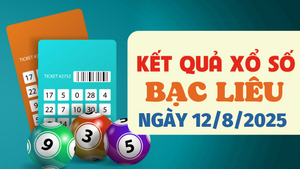 Trực tiếp kết quả xổ số Bạc Liêu hôm nay 12/8/2025 - XSBL 12/8