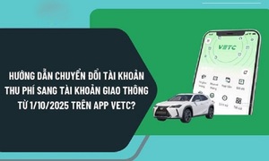 Chi tiết cách chuyển VETC sang tài khoản giao thông để ô tô qua trạm thu phí