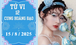 Tử vi 12 cung hoàng đạo ngày 15/8: Song Tử chậm trễ, Cự Giải phát triển