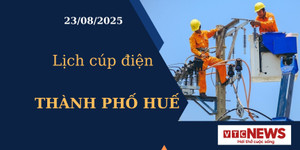 Lịch cúp điện hôm nay ngày 23/08/2025 tại Thành phố Huế