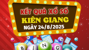 Kết quả xổ số Kiên Giang hôm nay 24/8/2025 - XSKG 24/8