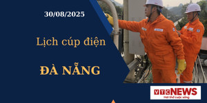 Lịch cúp điện hôm nay ngày 30/08/2025 tại Đà Nẵng