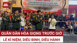 Trước giờ diễu binh 2/9: Cán bộ, chiến sĩ hát múa, giao lưu cùng nhân dân