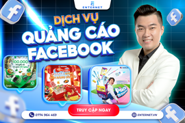 Dịch vụ quảng cáo Facebook tại Enternet Việt Nam: Tìm kiếm khách hàng hiệu quả