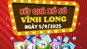 Kết quả xổ số Vĩnh Long hôm nay 5/9/2025 - XSVL 5/9