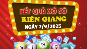 Kết quả xổ số Kiên Giang hôm nay 7/9/2025 - XSKG 7/9