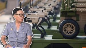 Chuyên gia: Robot chiến đấu Trung Quốc, 'cỗ máy' tối tân trên thực địa