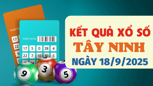 Kết quả xổ số Tây Ninh hôm nay 18/9/2025 - XSTN 18/9