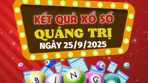 Kết quả xổ số Quảng Trị hôm nay 25/9/2025 - XSQT 25/9