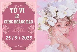 Tử vi 12 cung hoàng đạo ngày 25/9: Nhân Mã hao tài, Bọ Cạp thành công