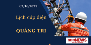 Lịch cúp điện hôm nay ngày 02/10/2025 tại Quảng Trị