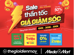 Sale thần tốc - giá giảm sốc: MediaMart sale lớn đến 50% hàng nghìn mặt hàng