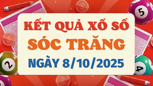 Trực tiếp kết quả xổ số Sóc Trăng hôm nay 8/10/2025 - XSST 8/10