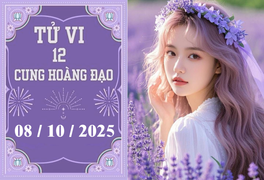 Tử vi 12 cung hoàng đạo ngày 8/10: Bạch Dương hao tài, Sư Tử tự tin