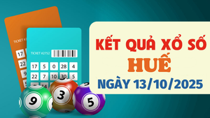 Trực tiếp kết quả xổ số Huế hôm nay 13/10/2025 - XSTTH 13/10