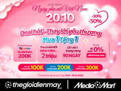 Giảm sâu tới 50% dịp 20/10: MediaMart tung 'deal hời' thay lời yêu thương