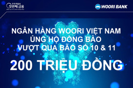 Ngân hàng Woori Việt Nam chung tay ủng hộ đồng bào bị thiệt hại bởi bão lũ