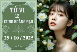 Tử vi 12 cung hoàng đạo ngày 29/10: Thiên Bình thuận lợi, Bọ Cạp thận trọng