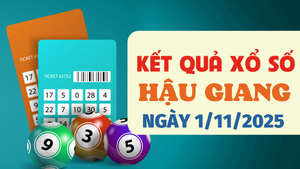 Kết quả xổ số Hậu Giang hôm nay 1/11/2025 - XSHG 1/11