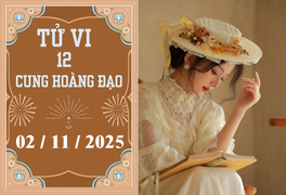Tử vi 12 cung hoàng đạo ngày 2/11: Song Ngư cần tỉnh táo, Cự Giải nổi bật