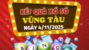 Trực tiếp kết quả xổ số Vũng Tàu hôm nay 4/11/2025 - XSVT 4/11