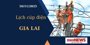 Lịch cúp điện hôm nay ngày 10/11/2025 tại Gia Lai
