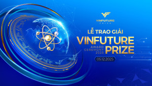Quỹ VinFuture công bố Tuần lễ Khoa học Công nghệ VinFuture 2025