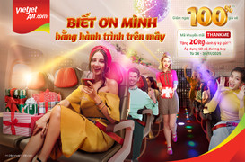 Vietjet khởi động chuỗi ưu đãi 'Biết ơn mình' với triệu vé bay giảm giá đến 100%