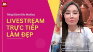 Mailisa bị bắt: Chiến lược truyền thông 'triệu view' sụp đổ?