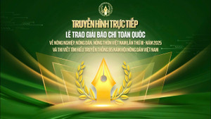 Trực tiếp: Lễ trao giải báo chí Nông nghiệp 2025