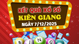 Trực tiếp kết quả xổ số Kiên Giang hôm nay 7/12/2025 - XSKG 7/12