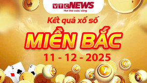XSMB 11/12 - Trực tiếp kết quả xổ số miền Bắc hôm nay 11/12/2025 