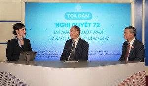 Toạ đàm Nghị quyết 72 – tìm đột phá cho mục tiêu sức khỏe toàn dân