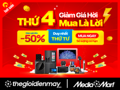 Thứ 4 – Giảm giá hời, Mua là lời – cơ hội săn sale điện máy chính hãng mỗi tuần