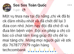Thực hư thông tin người phụ nữ bị hành hung dã man ở Đà Nẵng đã tử vong